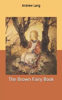 Paperback The Brown Fairy Book