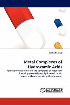 Paperback Metal Complexes of Hydroxamic Acids Book