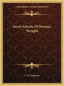 Secret Schools Of Masonic Thought