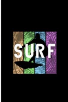 Paperback Surf: Extreme Surfing Perfect Gift Dot Grid Notebook/Journal (6"x9") Book