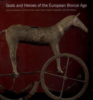 Hardcover Gods and Heroes of the European Bronze Age Book
