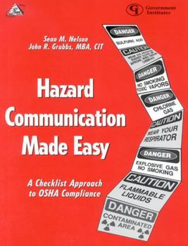 Paperback Hazard Communication Made Easy: A Checklist Approach to OSHA Compliance Book