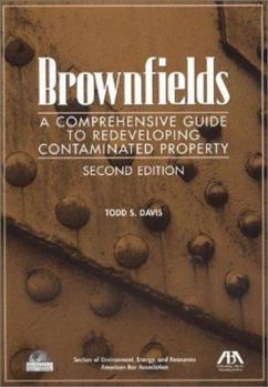 Paperback Brownfields: A Comprehensive Guide to Redeveloping Contaminated Property Book