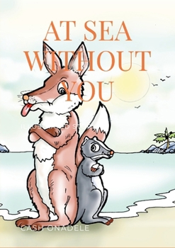 Paperback At Sea Without You (Illustrated) Book