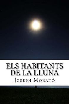 Paperback Els habitants de la lluna [Catalan] Book