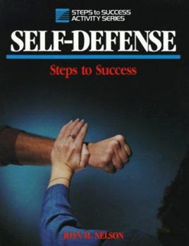 Paperback Self-Defense: Steps to Success Book