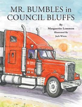 Paperback Mr. Bumbles in Council Bluffs Book