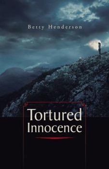 Hardcover Tortured Innocence Book
