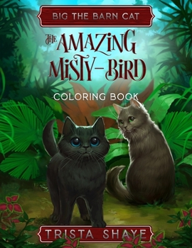 Paperback The Amazing Misty-Bird Coloring Book