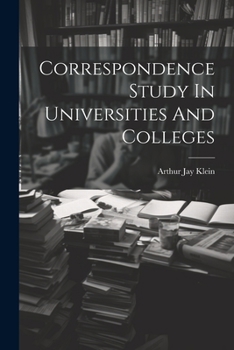 Paperback Correspondence Study In Universities And Colleges Book