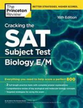 Paperback Cracking the SAT Subject Test in Biology E/M, 16th Edition: Everything You Need to Help Score a Perfect 800 Book