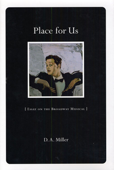 Paperback Place for Us: Essay on the Broadway Musical Book