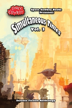 Paperback Simultaneous Times Volume 3 Book