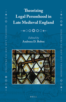 Hardcover Theorizing Legal Personhood in Late Medieval England Book