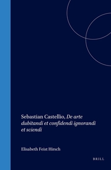 Hardcover Studies in Medieval and Reformation Thought, de Arte Dubitandi Et Confidendi Ignorandi Et Sciendi Book
