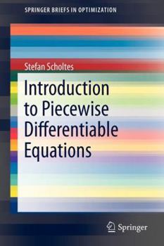 Paperback Introduction to Piecewise Differentiable Equations Book