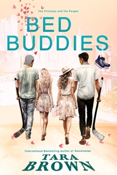 Bed Buddies: An enemies to lovers romance (Puck Buddies)