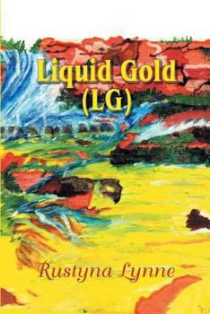 Paperback Liquid Gold (Lg) Book