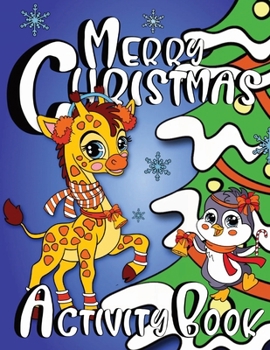 Paperback Merry Christmas Activity Book for Kids Book