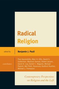 Paperback Radical Religion: Contemporary Perspectives on Religion and the Left Book