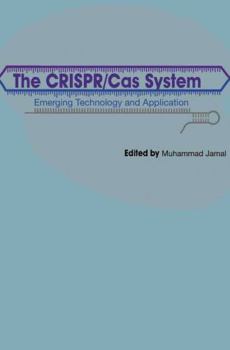 Paperback The CRISPR/Cas System: Emerging Technology and Application Book