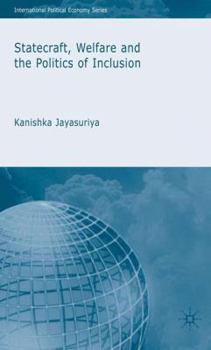 Hardcover Statecraft, Welfare and the Politics of Inclusion Book