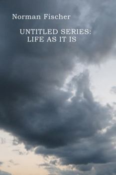 Paperback Untitled Series: Life as It Is Book