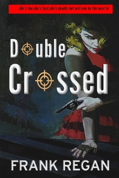 Paperback Double Crossed Book