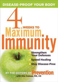 Paperback 4 Weeks to Maximum Immunity: Disease-Proof Your Body Book