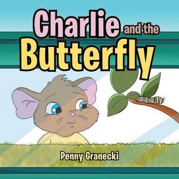Paperback Charlie and the Butterfly Book
