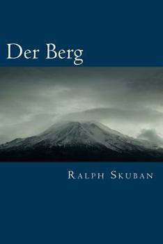 Paperback Der Berg: Botschaften der Weisen [German] Book