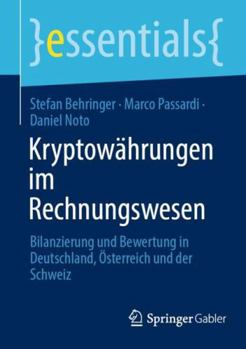 Paperback Kryptowährungen Im Rechnungswesen: Bilanzierung Und Bewertung in Deutschland, Österreich Und Der Schweiz [German] Book