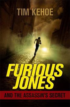 Hardcover Furious Jones and the Assassin's Secret Book