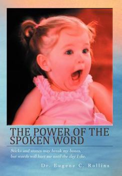 Hardcover The Power of the Spoken Word Book