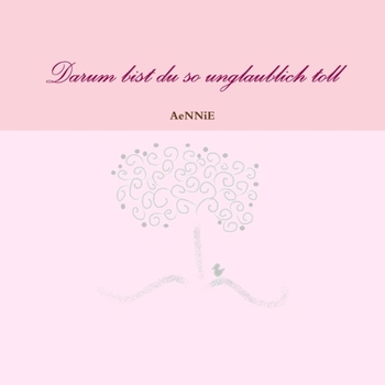 Paperback Darum bist du so unglaublich toll [German] Book