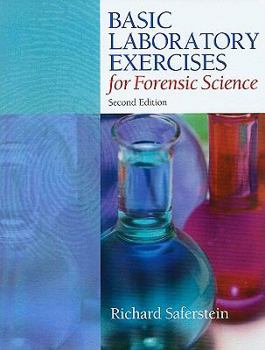 Paperback Basic Laboratory Exercises for Forensic Science Book