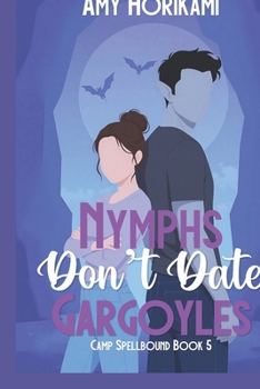 Paperback Nymphs Don't Date Gargoyles Book