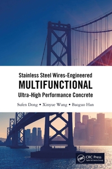 Paperback Stainless Steel Wires-Engineered Multifunctional Ultra-High Performance Concrete Book