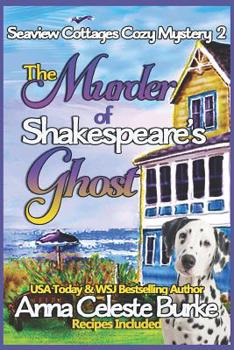 Paperback The Murder of Shakespeare's Ghost Seaview Cottages Cozy Mystery #2 Book