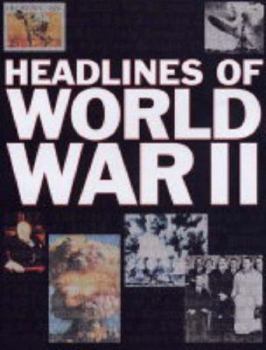 Paperback Headlines of World War II Book