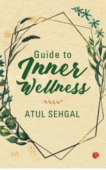 Paperback Guide to Inner Wellness Book