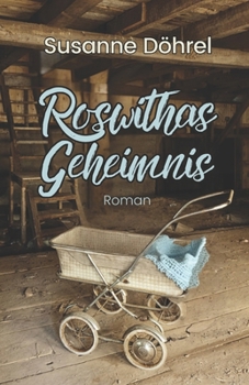 Paperback Roswithas Geheimnis [German] Book
