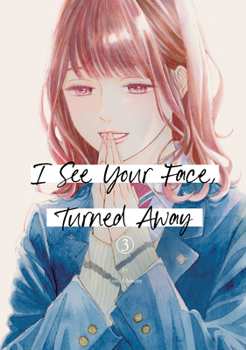 Paperback I See Your Face, Turned Away 3 Book