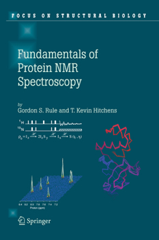 Paperback Fundamentals of Protein NMR Spectroscopy Book