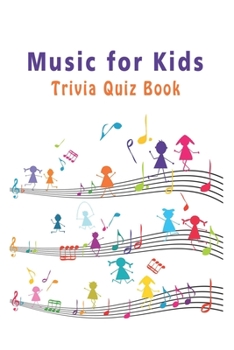 Paperback Music for Kids: Trivia Quiz Book