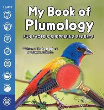 Hardcover My Book of Plumology: Fun Facts & Surprising Secrets Book