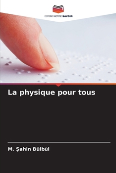 Paperback La physique pour tous [French] Book
