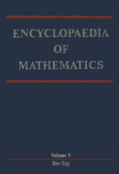 Paperback Encyclopaedia of Mathematics: Stochastic Approximation -- Zygmund Class of Functions Book