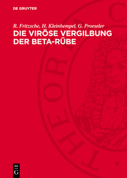 Hardcover Die Viröse Vergilbung Der Beta-Rübe [German] Book