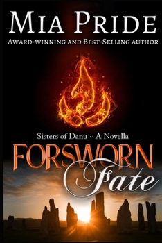 Paperback Forsworn Fate: A Sisters of Danu Novella Book